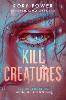 Kill Creatures
