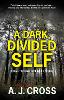 A Dark, Divided Self