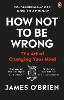 How Not To Be Wrong
