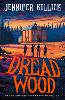 Dread Wood