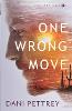 One Wrong Move