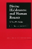Divine Hiddenness and Human Reason