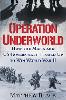 Operation Underworld