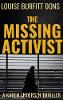 The Missing Activist