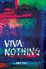 Viva Nothing