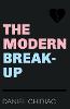The Modern Break-Up
