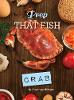 Prep That Fish