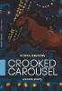 Crooked Carousel