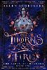 Thorns & Fire