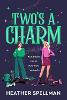 Two's A Charm