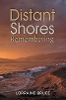 Distant Shores – Remembering