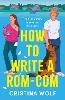 How to Write a Rom-Com