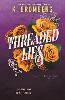 Threaded Lies
