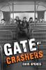 Gate-Crashers