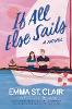 If All Else Sails