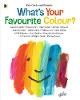 What's Your Favourite Colour?