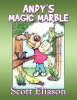 Andy's Magic Marble