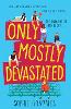 Only Mostly Devastated