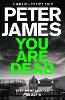 You Are Dead