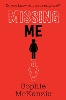 Missing Me Volume 3