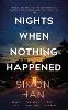 Nights When Nothing Happened