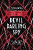 Devil, Darling, Spy