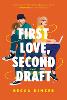 First Love, Second Draft