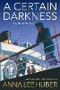 A Certain Darkness