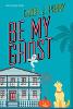 Be My Ghost