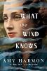 What the Wind Knows