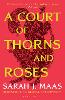 A Court of Thorns and Roses