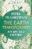 The Earth Transformed