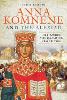 Anna Komnene and the Alexiad