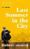 Last Summer in the City