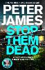 Stop Them Dead