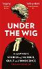 Under the Wig