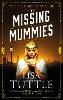 The Missing Mummies