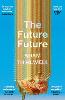 The Future Future