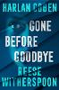 Gone Before Goodbye