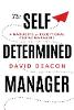 The Self Determined Manager