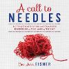 A Call to Needles