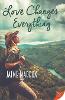 Love Changes Everything