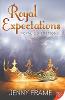 Royal Expectations