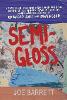 Semi-Gloss