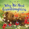 Why We Need Granddaughters