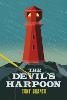 The Devil’s Harpoon