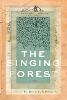 The Singing Forest