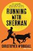 Running with Sherman