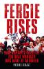 Fergie Rises
