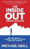 The Inside-Out Revolution